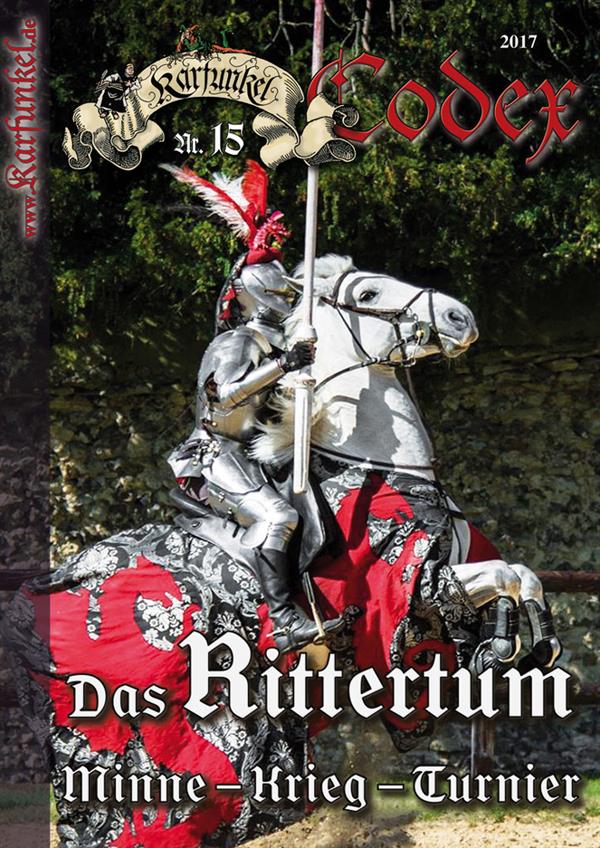 Karfunkel Codex No. 15 Chivalry