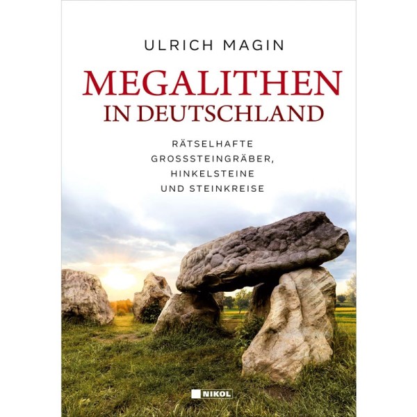 Megalithen in Deutschland - gebundene Ausgabe