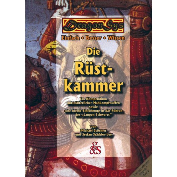 Lebendiges Mittelalter - Die Rüstkammer