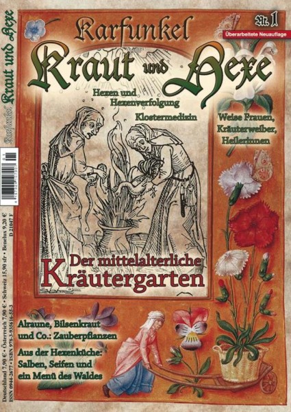 Karfunkel Kraut und Hexe Nr. 1 Der mittelalterliche Kräutergarten Neuauflage!