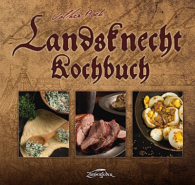 Landsknecht Kochbuch