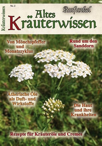 Karfunkel Altes Kräuterwissen Nr. 2 Überarbeitete Ausgabe!