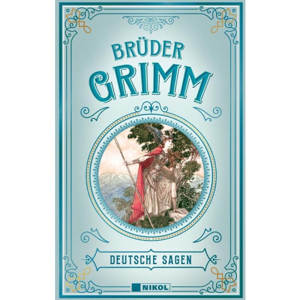 Brüder Grimm - Deutsche Sagen