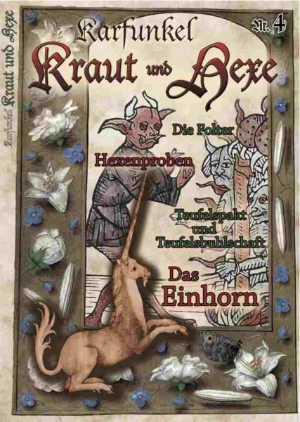 Karfunkel Kraut und Hexe Nr. 4 Das Einhorn und Hexenproben